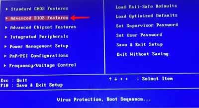 Advance BIOS Features